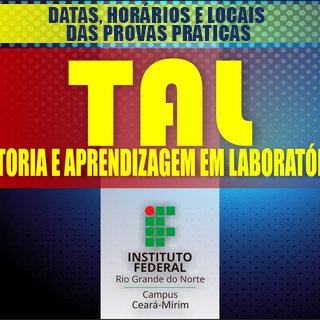 #6791 Divulgados datas, locais e horários das provas práticas e entrevistas da Tutoria e Aprendizagem em Laboratório - TAL
