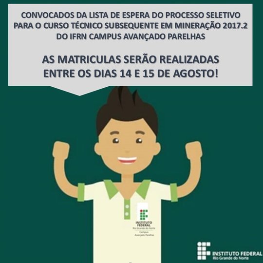 #6831 Divulgada 2ª Chamada para o curso Técnico Subsequente em Mineração do IFRN Campus Avançado Parelhas