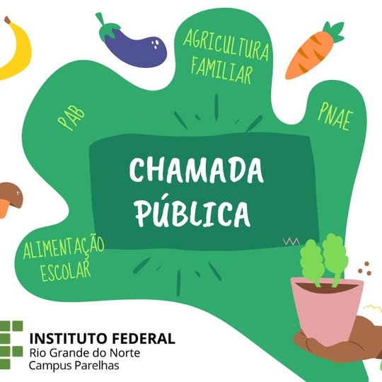 #6893 IFRN divulga Chamada Pública para Agricultura Familiar