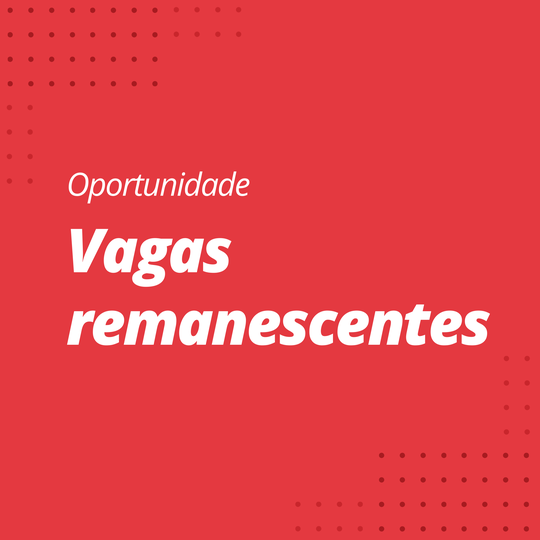 Vagas remanescentes