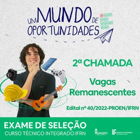 #7056 Campus Avançado Parelhas divulga 2ª chamada do Exame de Seleção 2023