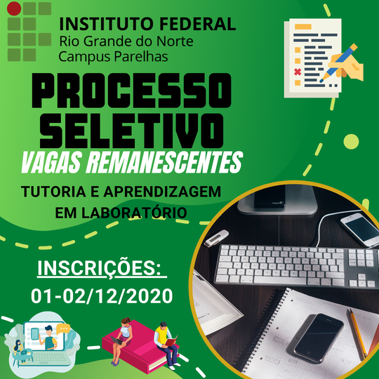 #7199 IFRN/PAAS abre inscrições para Processo Seletivo do Programa de Tutoria de Aprendizagem e Laboratório (TAL) a distância vagas remanescentes 