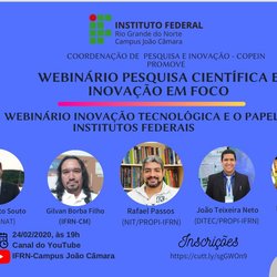 #7351 A COPEIN-IFRN-Campus João Câmara promove o Webinário Pesquisa Científica e Inovação em foco
