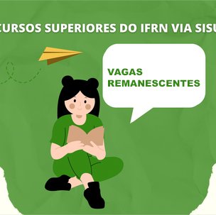 #7692 Publicada a 1ª Chamada de Vagas Remanescentes dos Cursos Superiores via SiSU