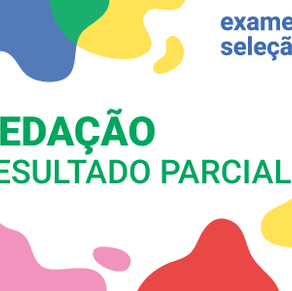 #7719 Exame de seleção 2019: divulgado resultado parcial das redações