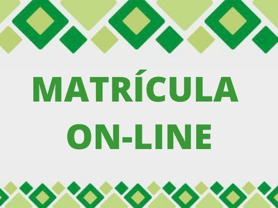 MATRÍCULA ON-LINE