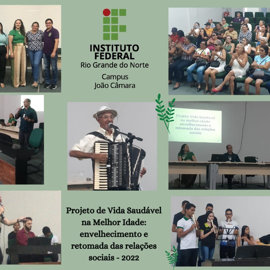 #7742 O Campus João Câmara do IFRN inicia o retorno às atividades com o público do Projeto voltado à Melhor Idade.