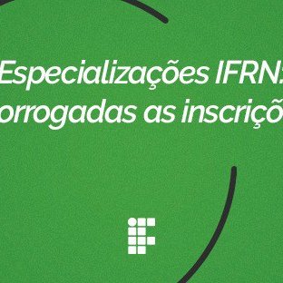 #7895 Prorrogado período de inscrição para Curso Superior de Pós-Graduação