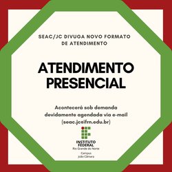 #7896 SEAC/JC DIVUGA NOVO FORMATO DE ATENDIMENTO