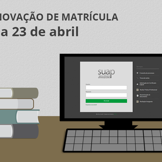 #7949 Renovação de Matrícula deve ser realizada até o dia 23 de abril