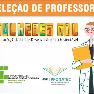 #7970 MULHERES MIL IFRN CAMPUS JOÃO CÂMARA ABRE INSCRIÇÕES PARA PROFESSORES EXTERNOS