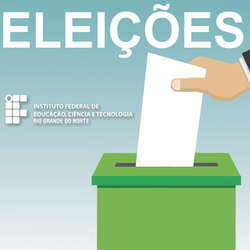 #8054 Publicado documento com normas da eleição para Diretor-Geral do Campus João Câmara