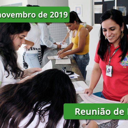 #8176 A Direção Acadêmica e a Equipe Técnico-Pedagógica do Campus João Câmara do IFRN convidam os pais e responsáveis por alunos para reunião