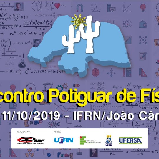 #8179 Campus João Câmara recebe o III Encontro Potiguar de Física