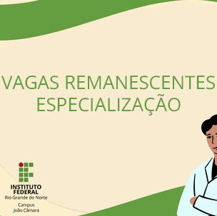 #8328 Divulgada segunda chamada para o preenchimento de vagas remanescentes em Especialização
