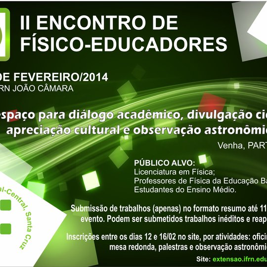 #8586 IFRN/JC sedia o II encontro de Físico-Educadores