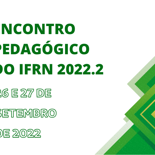 #8650 Encontro Pedagógico 2022.2 marca abertura do novo período letivo