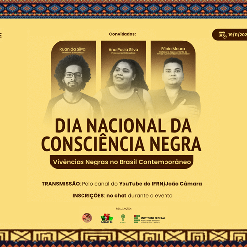 #8693 Campus João Câmara promove evento em alusão ao Dia da Consciência Negra