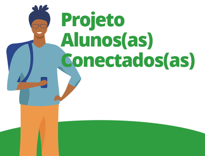 PROJETO ALUNOS(AS) CONECTADOS