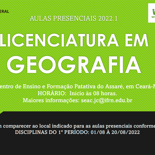 #8773 Aulas da Licenciatura em Geografia iniciam no dia 01/08