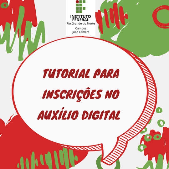 #8794 Coordenação de Atividades Estudantis do Campus João Câmara publica, nesta sexta-feira, 18/09, o  tutorial de inscrições 