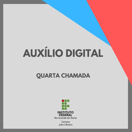 #8875 Publicado o resultado de quarta chamada da seleção de estudantes para auxílio digital