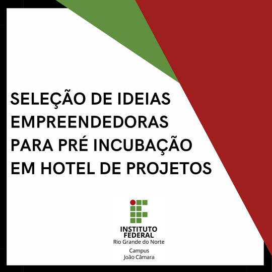 #8887 Seleção de ideias para pré-incubação em hotel de projetos