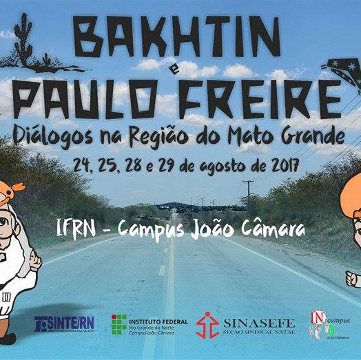 #9007 Evento: Bakhtin e Paulo Freire - Diálogos na Região do Mato Grande tem início nesta quinta (24)