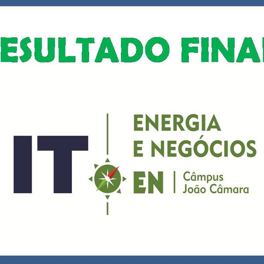 #9029 Incubadora do Campus João Câmara divulga resultado final de seleção projetos.