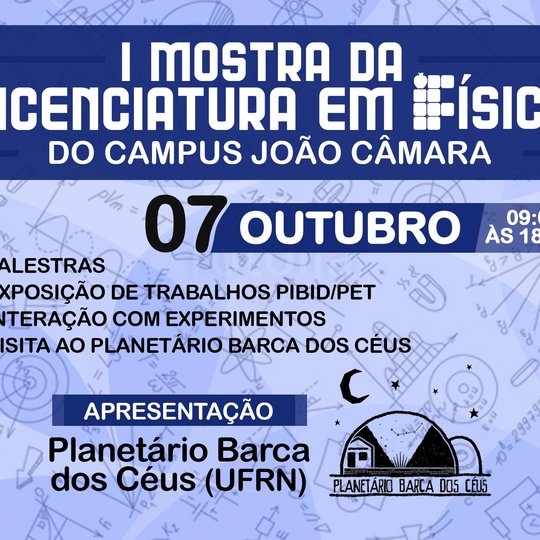 #9056 I Mostra da Licenciatura em Física do Campus João Câmara