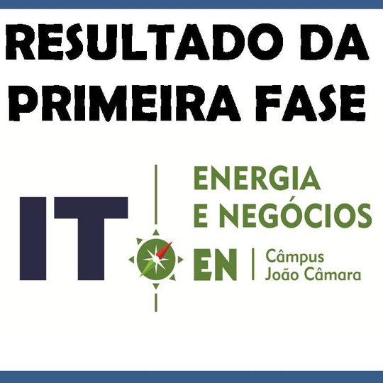 #9083 Divulgado o resultado da primeira fase do processo seletivo da Incubadora Tecnologia, Energia e Negócios (ITEN)