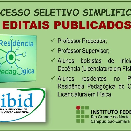 #9150 Editais de seleção de professores e alunos para atuarem nos programas do PIBID e PRP na área de Licenciatura em Física – IFRN/JC