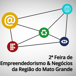 #9190 2ª Feira de Empreendedorismo e Negócios da Região do Mato Grande acontece no dia 23 de fevereiro