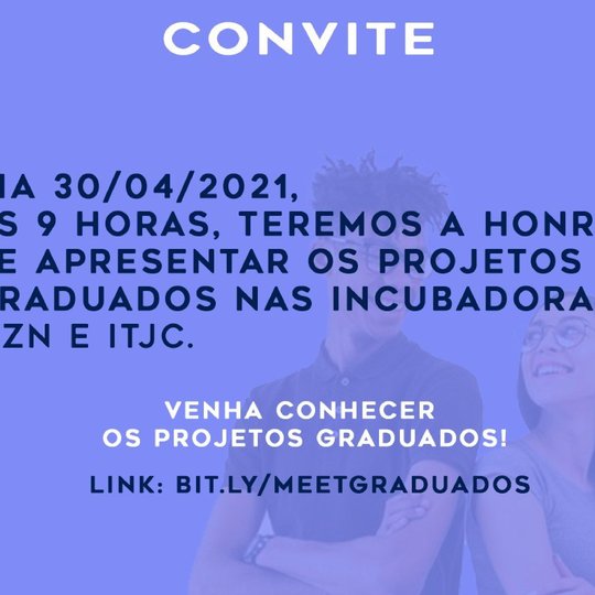 #9257 ITJC convida todos para a graduação dos projetos inovadores