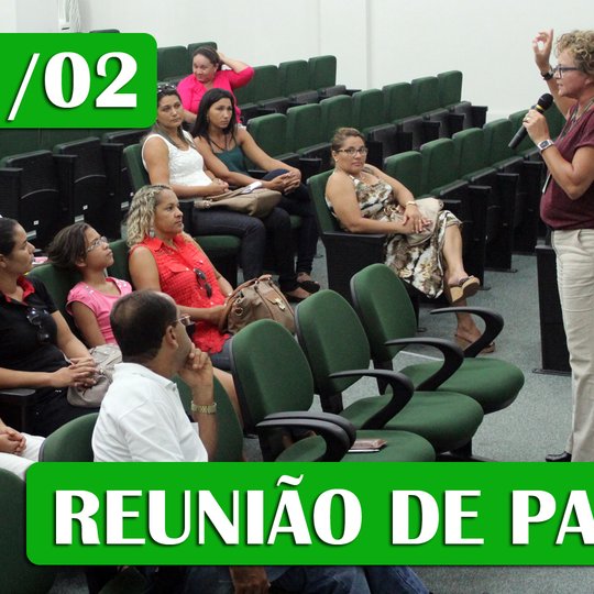 #9265 Reunião de Pais acontece no próximo dia 11/02