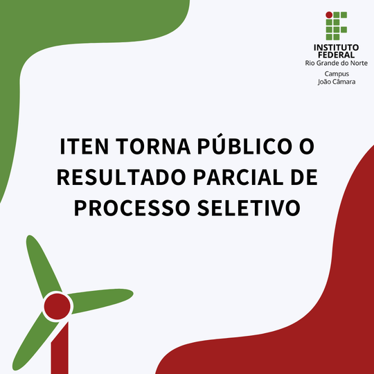#9344 ITEN TORNA PÚBLICO O RESULTADO PARCIAL DE PROCESSO SELETIVO