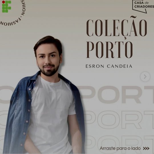 #9362 Aluno do IFRN campus Caicó apresentará coleção no 50° edição da Casa de Criadores em São Paulo.