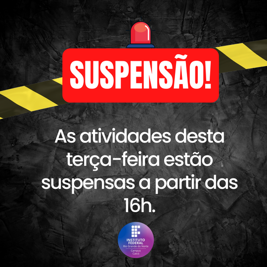 #9587 Campus suspende atividades dessa terça-feira.