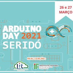 #9734 Caicó realiza Arduino Day Seridó nos dias 26 e 27 de março