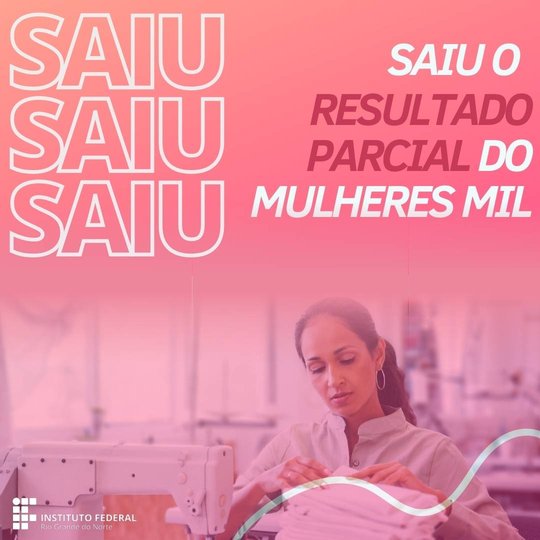 #9814 Campus divulga resultado parcial do Programa Mulheres Mil