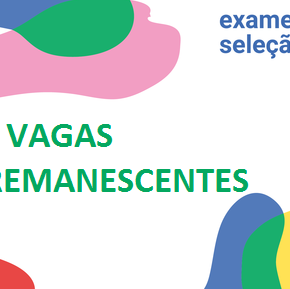 #9925 Divulgadas vagas remanescentes