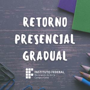 #9935 Campus convida os discentes para participarem de evento para retorno presencial gradual
