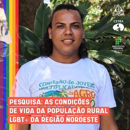 #9990 IFRN desenvolve pesquisa sobre condições de vida da população rural LGBT+