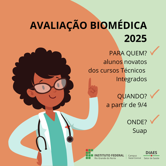 A imagem apresenta uma médica negra com um estestoscópio no pescoço, apontando para o título "avaliação biomédica 2025".
