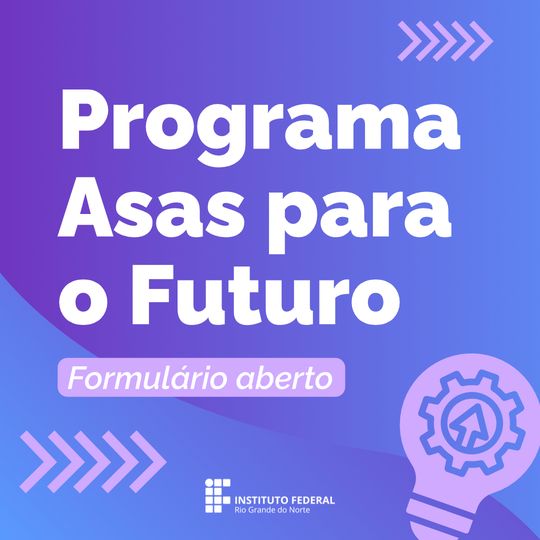 Asas para o futuro  - Formulário Aberto