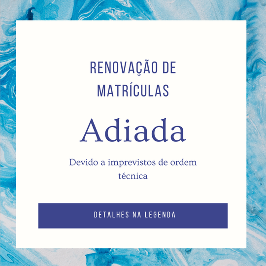 Adiamento de renovação de matrícula