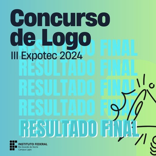 Resultado final - Concurso de Logo - EXPOTEC 2024 - Lajes
