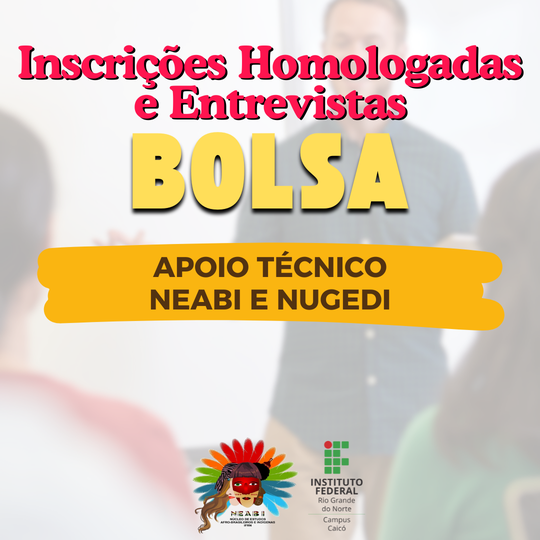 Inscrições Homologadas e Entrevistas