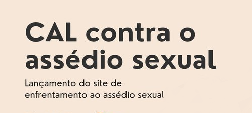 CAL contra o assédio