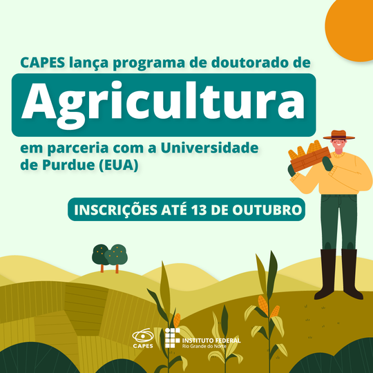CAPES-lança-programa-de-Doutorado-em-Agricultura-em-parceria-com-a-Universidade-de-Purdue